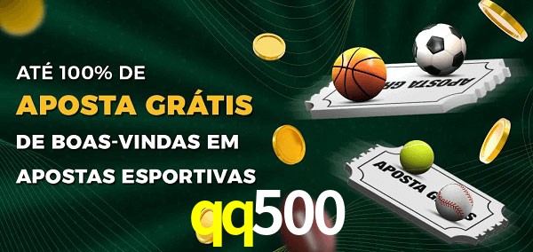 qq500 Ate 100% de Aposta Gratis